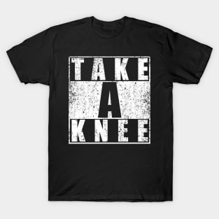 Take A Knee T-Shirt